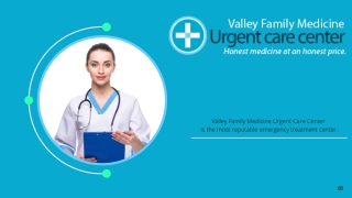 valley medical urgent care