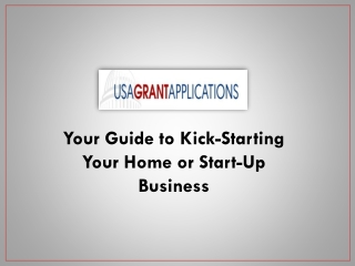 Your Guide to Kick-Starting Your Home or Start-Up Business