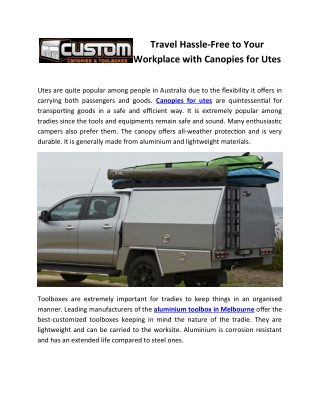 Travel Hassle-Free to Your Workplace with Canopies for Utes