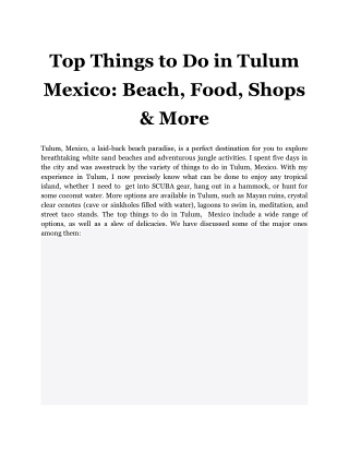Top Things to Do in Tulum Mexico_ Beach, Food, Shops & More