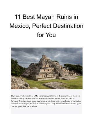 11 Best Mayan Ruins in Mexico, Perfect Destination for You