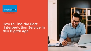 How to Find the Right On-Demand Interpretation Service in the Digital Age