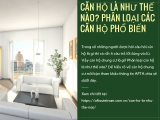 Căn hộ là như thế nào? Phân loại các căn hộ phổ biến