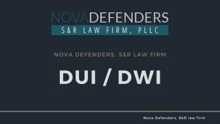 DUI / DWI | Nova Defenders