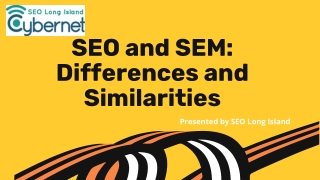 SEO and SEM Differences and Similarities