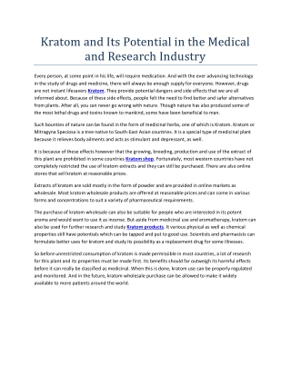 Kratom and Its Potential in the Medical and Research Industry