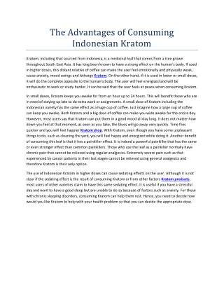 The Advantages of Consuming Indonesian Kratom