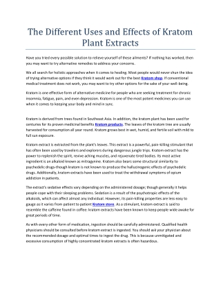 The Different Uses and Effects of Kratom Plant Extracts