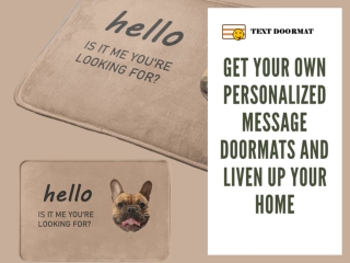 Get Your Own Personalized Message Doormats and Liven Up Your Home
