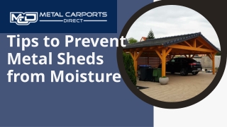 Prevent Metal Sheds from Moisture - Metal Carports Direct