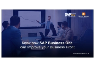 Know how SAP Business One can Improve your Business profit-converted