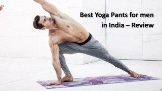 Best Yoga Pants for men in India – Review