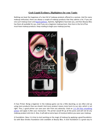 Grab Liquid Eyeliners, Highlighters for your Vanity