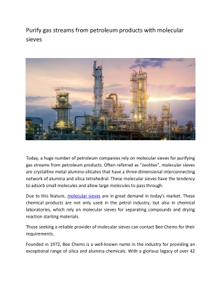 Purify gas streams from petroleum products with molecular sieves - Bee Chems