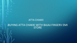 Buying Aata chakki With Bajaj Finserv EMI Store
