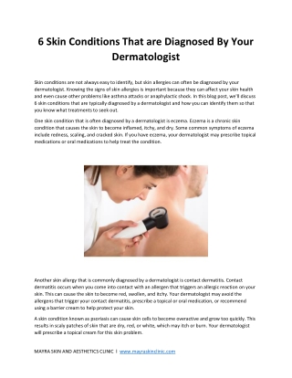 6 Skin Conditions That are Diagnosed By Your Dermatologist