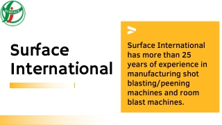 Surface International - Sand Blasting & Shot Blasting Machine