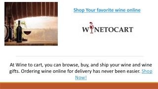 Shop Your favorite wine online