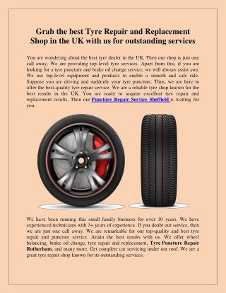 Grab the best Tyre Repair and Replacement Shop in the UK with us for outstanding