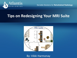 Tips on Redesigning Your MRI Suite