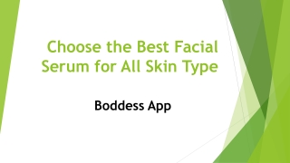 Choose the Best Facial Serum for All Skin