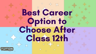 Best Career Option to Choose After Class 12th