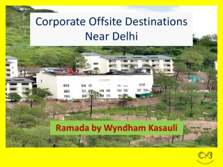 Corporate Offsite Venues - Corporate Offsite Destinations from Delhi