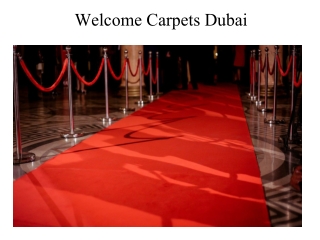 Welcome Carpets in Dubai