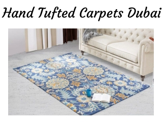Hand Tufted Carpets in Dubai
