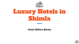 Luxury Hotels in Shimla