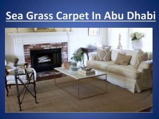 Sea Grass Carpets in Abu Dhabi