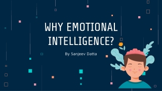 Why Emotional Intelligence?