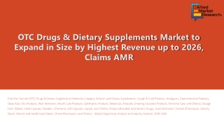 OTC Drugs/Dietary Supplements Market Higher Mortality Rates by 2025