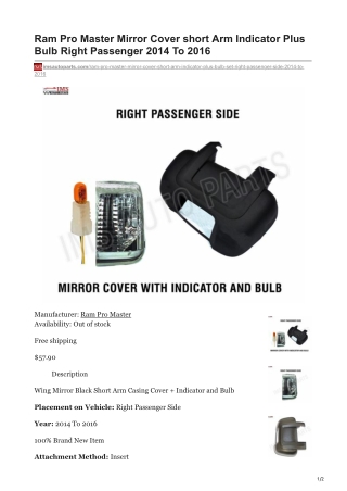 imsautoparts.com-Ram Pro Master Mirror Cover short Arm Indicator Plus Bulb Right Passenger 2014 To 2016