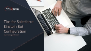 Tips for Salesforce Einstein Bot Configuration !