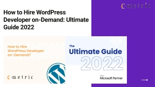 How to Hire WordPress Developer In 2022 | C-Metric