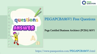 Pegasystems PEGAPCBA86V1 Practice Test Questions