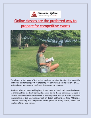 Online classes are the preferred way to prepare for competitive exams