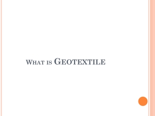 What is Geotextile