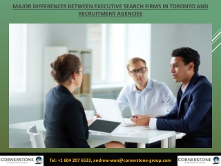 Major differences between executive search firms in Toronto and recruitment agencies