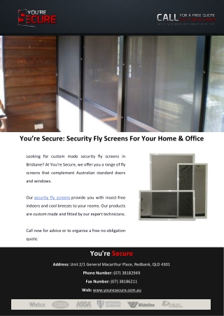 You’re Secure: Security Fly Screens For Your Home & Office