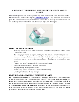 GOOD QUALITY CUSTOM SOAP BOXES SOLIDIFY THE BRAND NAME IN MARKET