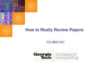 How to Really Review Papers