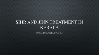 Sihr And Jinn Treatment In Kerala