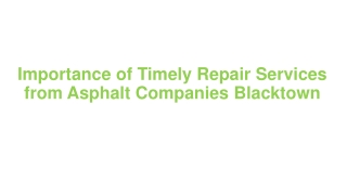 Importance of Timely Repair Services from Asphalt Companies Blacktown