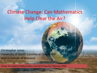 Climate Change: Can Mathematics Help Clear the Air?
