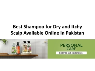 Best Shampoo for Dry and Itchy Scalp