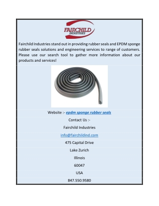 Custom EPDM Sponge Rubber Seals by Fairchild Industries