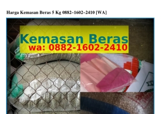 Harga Kemasan Beras 5 Kg Ô88ᒿ~1ϬÔᒿ~ᒿ41Ô(whatsApp)