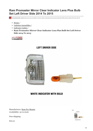 imsautoparts.com-Ram Promaster Mirror Clear Indicator Lens Plus Bulb Set Left Driver Side 2014 To 2015
